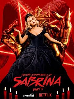 Сериал Леденящие душу приключения Сабрины/Chilling Adventures of Sabrina 3 сезон онлайн